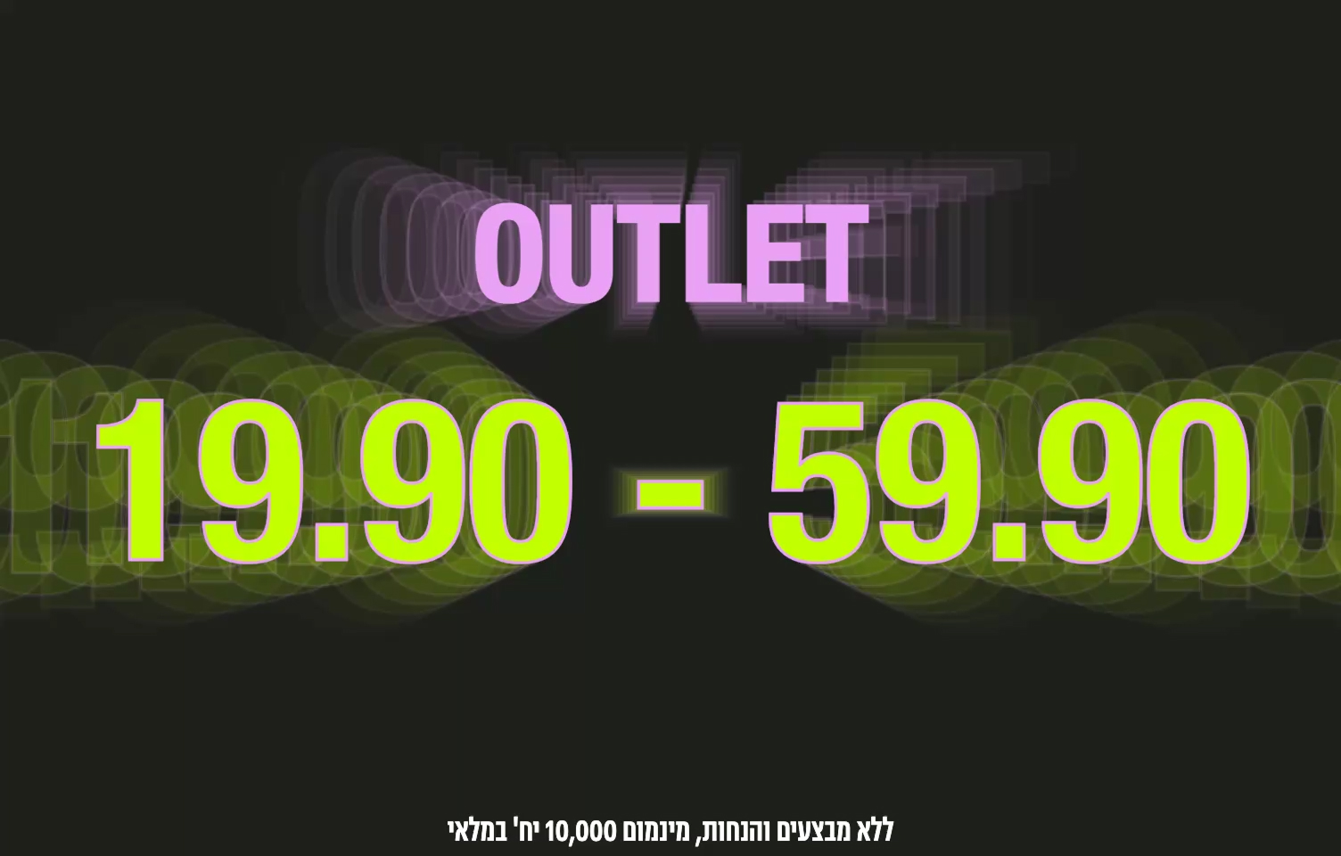 OUTLET 19.90-59.90