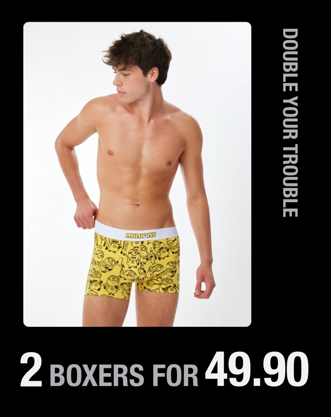 2 BOXERS FOR 49.90