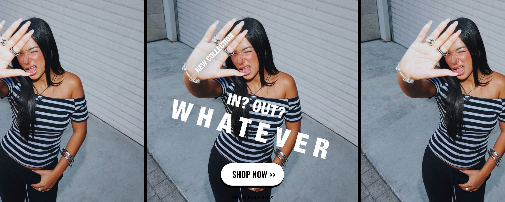 NEW COLLECTION IN? OUT? WHATEVER .SHOP NOW